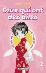 Ceux qui ont des ailes, Volume 2 - Natsuki Takaya, Victoria-Tom