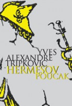 Hermesov poučak - Yves-Alexandre Tripković