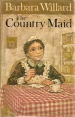 The Country Maid - Barbara Willard