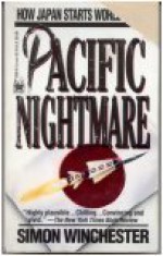 Pacific Nightmare - Simon Winchester