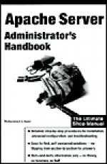 Apache Server Administrator's Handbook - Mohammed J. Kabir