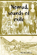 Nomad, Sounds of Exile - Rais Neza Boneza