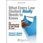 What Every Law Student Really Needs to Know bySherry - Sherry