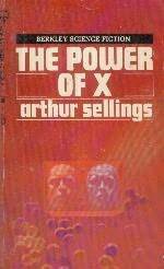 The Power Of X - Arthur Sellings