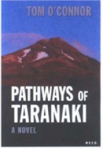 Pathways of Taranaki - Tom O'Connor