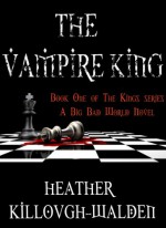 The Vampire King - Heather Killough-Walden