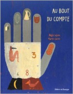 Au bout du compte - Sélection du Comité des mamans Hiver 2003 (6-9 ans) - Régis Lejonc, Martin Jarrie