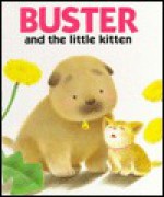 Buster and the Little Kitten - Hisako Madokoro, Patricia Lantier, Ken Kuroi