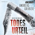 Todesurteil - Andreas Gruber, Achim Buch, Der Hörverlag