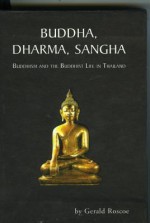 Buddha, Dharma, Sangha - Gerald Roscoe