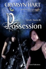 Possession (Devil's Tavern, #3) - Crymsyn Hart