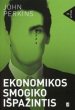 Ekonomikos smogiko išpažintis - John Perkins, Marius Burokas