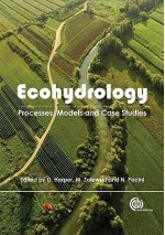 Ecohydrology: Processes, Models and Case Studies - D. Harper, Sven Erik Jørgensen, M. Zalewski