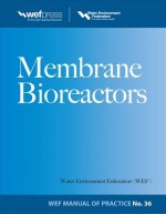 Membrane Bio Reactors - Water Environment Federation