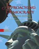 California Approaching Democracy [With CDROM] - Larry Berman, Bruce Allen Murphy, Milton Clarke