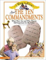 I Want to Know about the Ten Commandments - Rick Osborne, K. Christie Bowler