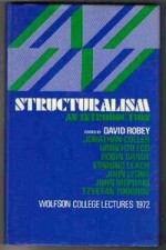 Structuralism: An Introduction - David Robey