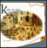 Kids in the Middle Ages - Lisa A. Wroble