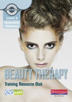 Level 3 NVQ/SVQ Diploma Beauty Therapy Training Resource Disk (Level 3 (NVQ/SVQ) Diploma in Beauty Therapy) - Susan Cressy, Jeanine Connor, Lindsey Anderson, Elizabeth Lee, Amanda Bedwell, Jayne Salt