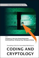 Coding and Cryptology: Proceedings of the First International Workshop, Wuyi Mountain, Fujian, China, 11-15 June 2007 - Yongqing Li, Chaoping Xing, Harald Niederreiter, San Ling, Huaxiong Wang