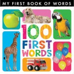 100 First Words. - Little Tiger Press