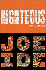 Righteous (An IQ Novel) - Joe Ide