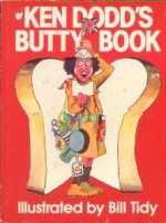 Ken Dodd's Butty Book - Ken Dodd, Dave Dutton, Hal Dootson, Bill Tidy