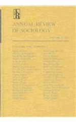 Annual Review of Sociology, Volume 29: 2003 - Karen S. Cook