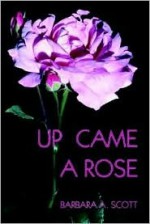 Up Came a Rose - Barbara Ann Scott