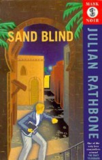 Sand Blind - Julian Rathbone