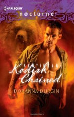 Sentinels: Kodiak Chained - Doranna Durgin