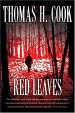 Red Leaves - Thomas H. Cook, Otto Penzler