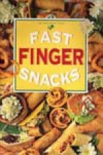 Fast Finger Snacks (Hawthorn) - Jo Anne Calabria, Kerrie Ray