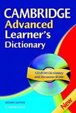 Cambridge Advanced Learner's Dictionary (Book & CD ROM) - Elizabeth Walter