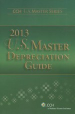 U.S. Master Depreciation Guide (2013) - CCH Tax Law