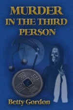 Murder In The Third Person - Betty Gordon