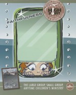 Highpoint Faithfulness Kit - Gospel Publishing House