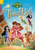 Disney Fairies Graphic Novel #13: Tinker Bell and the Pixie Hollow Games - Tea Orsi, Carlo Panaro, Manuela Razzi, Marina Braggio, Roberta Zanotta