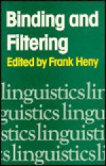 Binding and Filtering - Frank Heny