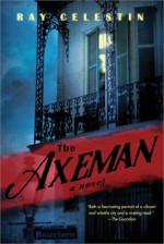 The Axeman - Ray Celestin