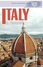 Italy in Pictures (Visual Geography (Twenty-First Century)) - Alison Behnke