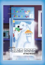 There's a Polar Bear in the Fridge - Gypsy Wulff, Ryan Jones