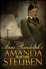 Amanda Von Steuben - Anne Randolph