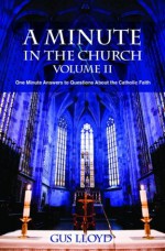 A Minute In the Church Volume II - Gus Lloyd