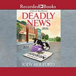 Deadly News - Jody Holford, Libby McKnight