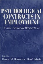 Psychological Contracts in Employment: Cross-National Perspectives - Denise M. Rousseau, M J D Ren Schalk