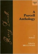 A Purcell Anthology - Henry Purcell, Bruce Wood