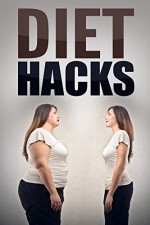 Diet Hacks - Judy Kaplan