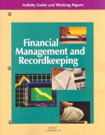 Financial Management and Recordkeeping Activity Guide and Working Papers Book 1: Chapters 1-9 - Jeffrey R. Stewart, Daisy L. Stewart, Harry Huffman