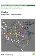 Flavins: Photochemistry and Photobiology - European Society for Photobiology, Ana M. Edwards, European Society for Photobiology, European Society Photobiology, Ana M Edwards, Donat-P Hader, Giulio Jori